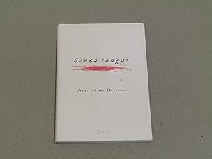 Seller image for Alessandro Baricco Senza sangue for sale by Amarcord libri