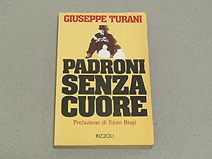 Immagine del venditore per Giuseppe Turani. Padroni senza cuore venduto da Amarcord libri