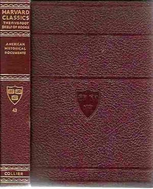 American Historical Documents 1000 - 1904 (The Harvard Classics Volume #43)