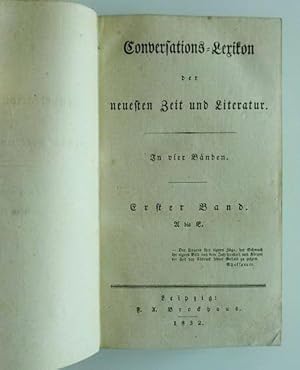Conversations-Lexikon der neuesten Zeit und Literatur 1. Band A bis E