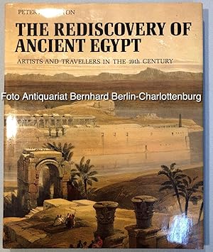 Seller image for The Rediscovery of Ancient Egypt. Artists and Travellers in the Nineteenth Century for sale by Antiquariat Bernhard