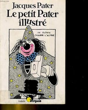Seller image for LE PETIT PATER ILLUSTRE for sale by Le-Livre