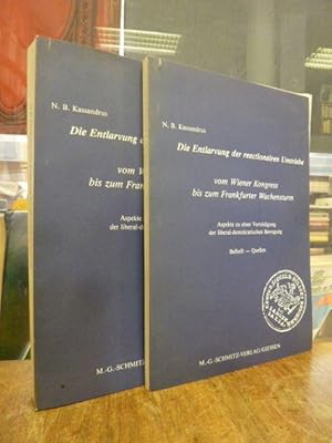 Bild des Verkufers fr Die Entlarvung der reactionairen Umtriebe vom Wiener Kongress bis zum Frankfurter Wachensturm - Aspekte zu einer Verteidigung der liberal-demokratischen Bewegung / Hauptband + Beiheft / Quellen, 2 Bnde (= alles), zum Verkauf von Antiquariat Orban & Streu GbR
