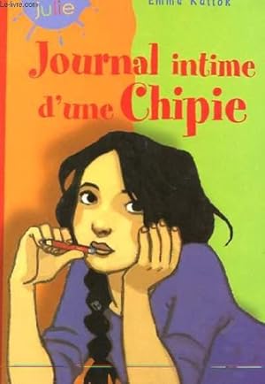 Bild des Verkufers fr JOURNAL INTIME D'UNE CHIPIE zum Verkauf von Le-Livre
