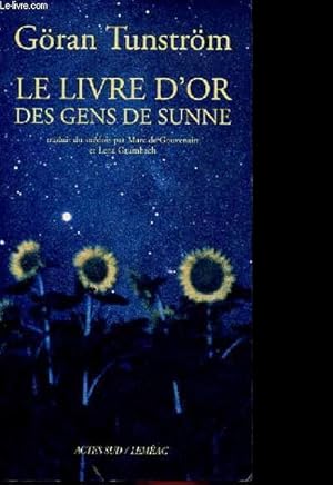 Seller image for LE LIVRE D'OR DES GENS DE SUNNE for sale by Le-Livre