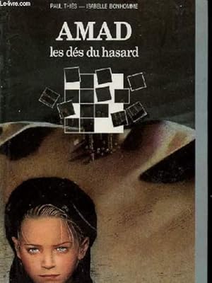 Seller image for AMAD LES DES DU HASARD for sale by Le-Livre