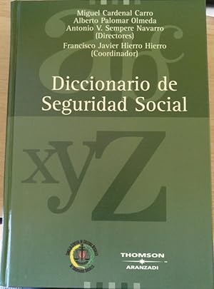 Imagen del vendedor de DICCIONARIO DE SEGURIDAD SOCIAL. a la venta por Libreria Lopez de Araujo