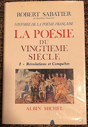 Histoire de La Poesie Francaise - Poesie Du Xxe Siecle - Tome 2 (Critiques, Analyses, Biographies...