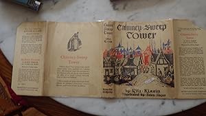 Seller image for CHIMNEY-SWEEP TOWER, IN DUSTJACKET rich sense of atmosphere in this story of Kate and Oskar in Dettelbach, a medieval Bavarian town 300 years older than Nuremberg, Oskar, a chimnney-sweeps Helper for sale by Bluff Park Rare Books
