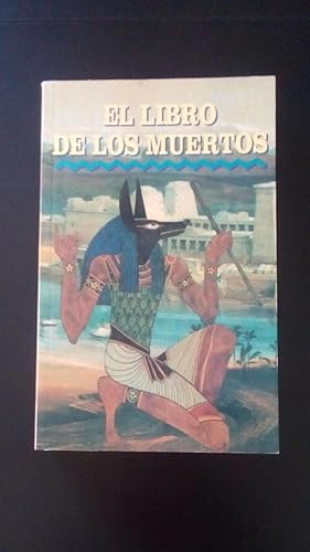 Imagen del vendedor de LIBRO DE LOS MUERTOS, EL a la venta por Libreria Bibliomania