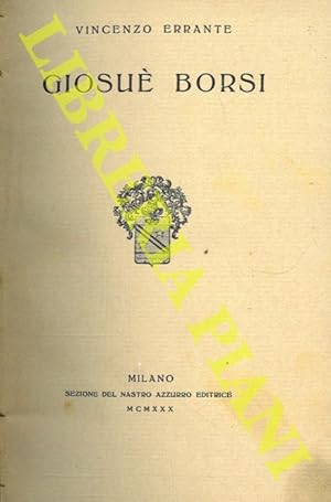 Seller image for Giosu Borsi. for sale by Libreria Piani