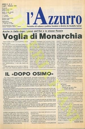 l'Azzurro. Periodico di cultura e politica fondato e diretto da Rodolfo Gattai.