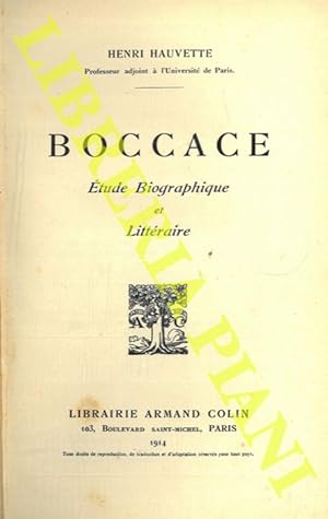 Boccace. Etude Biographique et Littéraire.