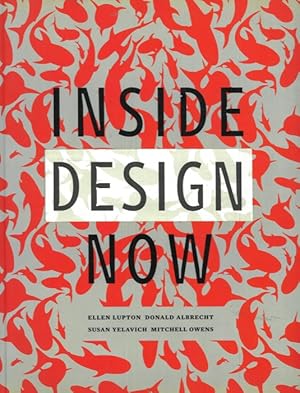 Imagen del vendedor de Inside Design Now. a la venta por Libreria Piani