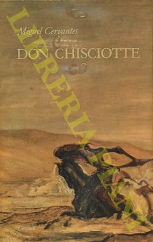 Don Chisciotte della Mancia.