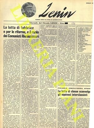 Lenin. Proletari di tutti i paesi, unitevi. Giornale del Circolo Lenin Lombardo.