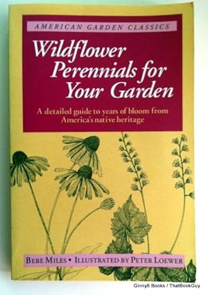 Wildflower Perennial For Garden (American Garden Classics)