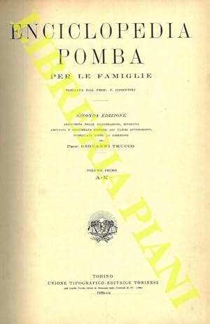 Enciclopedia Pomba per le famiglie. Seconda edizione.