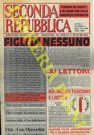 Seconda Repubblica. Dir. Giorgio Pisanò.
