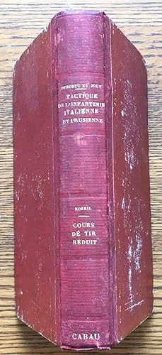 Reglement du 15 Mai 1872 pour l'Instruction Tactique de l'Infanterie Italienne. bound with, Le Se...