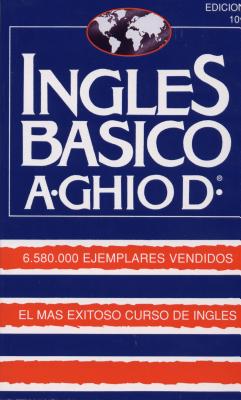 Seller image for Ingles Basico-El Mas Exitoso Curso de Ingls: A. Ghiod (Paperback or Softback) for sale by BargainBookStores