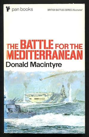 Seller image for THE BATTLE FOR THE MEDITERRANEAN for sale by A Book for all Reasons, PBFA & ibooknet