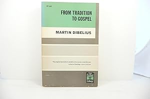 Seller image for FROM TRADITION TO GOSPEL for sale by Live Oak Booksellers