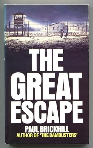 the great escape by paul brickhill the great escape by paul brickhill