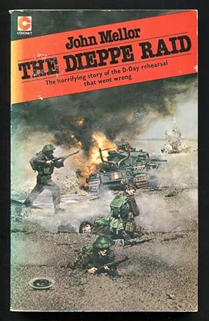 THE DIEPPE RAID (originally published as Forgotten Heroes)