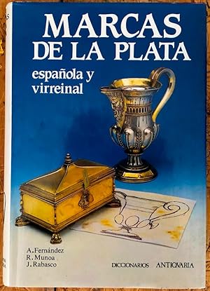 Marcas de la plata española y virreinal. Diccionarios Antiqvaria