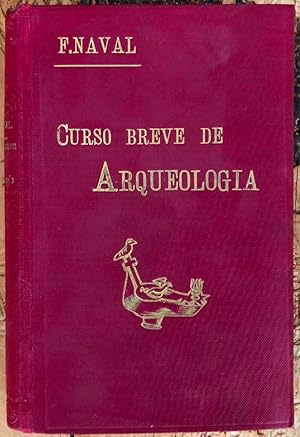 Curso breve de Arqueología y Bellas Artes