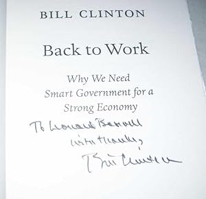 Image du vendeur pour Back to Work: Why We Need Smart Government for a Strong Economy mis en vente par Easy Chair Books