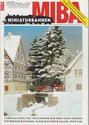 Seller image for MIBA. Miniaturbahnen. 12 / 93. Dezember. 45. Jahrgang. Ihre Modellbahnzeitschrift. Mehr Wissen - Mehr Spass. for sale by Allguer Online Antiquariat