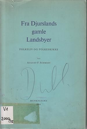 Seller image for Fra Djurslands gamle Landsbyer. Folkeliv og Folkeskikke. for sale by Allguer Online Antiquariat