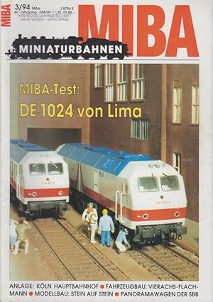 Seller image for MIBA. Miniaturbahnen. 3 / 94. Juni. 46. Jahrgang. Ihre Modellbahnzeitschrift. Mehr Wissen - Mehr Spass. MIBA - Test: DE 1024 von Lima. for sale by Allguer Online Antiquariat