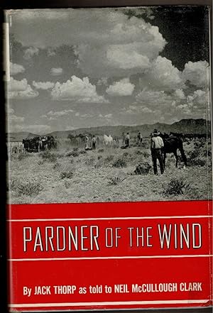 Image du vendeur pour PARDNER OF THE WIND. Story of the Southwestern Cowboy. mis en vente par Circle City Books