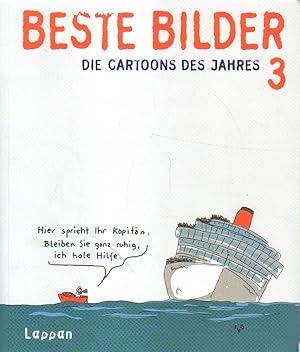 Bild des Verkufers fr Beste Bilder 3. Die Cartoons des Jahres. zum Verkauf von Versandantiquariat Boller