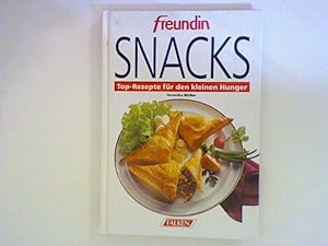Bild des Verkufers fr Freundin-Snacks : Top-Rezepte fr den kleinen Hunger. zum Verkauf von ANTIQUARIAT FRDEBUCH Inh.Michael Simon
