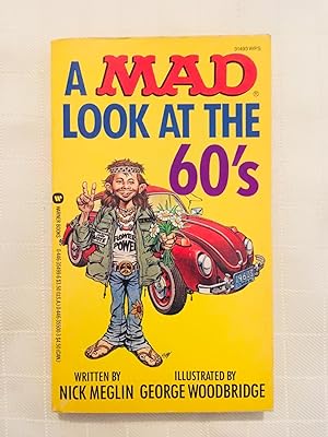 Immagine del venditore per A MAD Look at the 60's [FIRST EDITION, FIRST PRINTING] venduto da Vero Beach Books