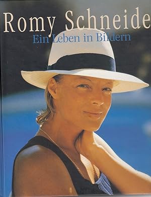 Romy Schneider Ein Leben in Bildern