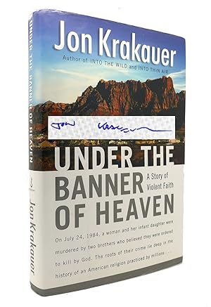 Seller image for UNDER THE BANNER OF HEAVEN Signed 1st for sale by Rare Book Cellar