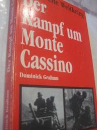 Bild des Verkufers fr Der Kampf um Monte Cassino Der Zweite Weltkrieg zum Verkauf von Alte Bcherwelt