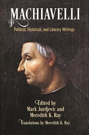 Image du vendeur pour Machiavelli : Political, Historical, and Literary Writings mis en vente par GreatBookPrices