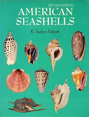 Bild des Verkufers fr American Seashells: The Marine Mollusca of the Atlantic and Pacific Coasts of North America zum Verkauf von Newbury Books