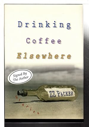 Imagen del vendedor de DRINKING COFFEE ELSEWHERE. a la venta por Bookfever, IOBA  (Volk & Iiams)