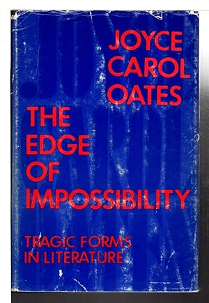 THE EDGE OF IMPOSSIBILITY: Tragic Forms in Literature.