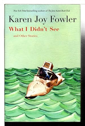 Seller image for WHAT I DIDN'T SEE and Other Stories. for sale by Bookfever, IOBA  (Volk & Iiams)