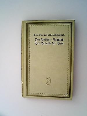 Imagen del vendedor de Gesammelte Werke. 5. Band. Der Freiherr, Regulus, der Heiland der Tiere. a la venta por Antiquariat Bookfarm