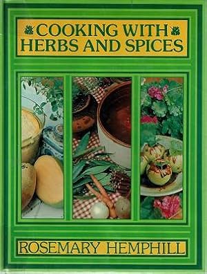 Cooking With Herbs And Spices: Cooking In Colour