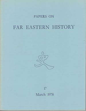 Papers on Far Eastern History. Issue no.17 (March 1978).